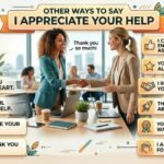 other ways to say i appreciate your help
