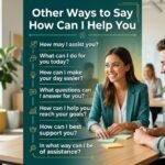other ways to say how can i help you