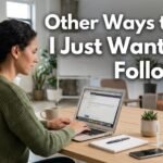 other ways to say i just wanted to follow up