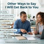 other ways to say i will get back to you
